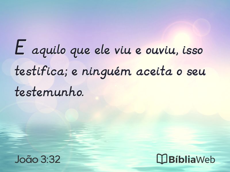 João 3:32 em imagem para compartilhar
