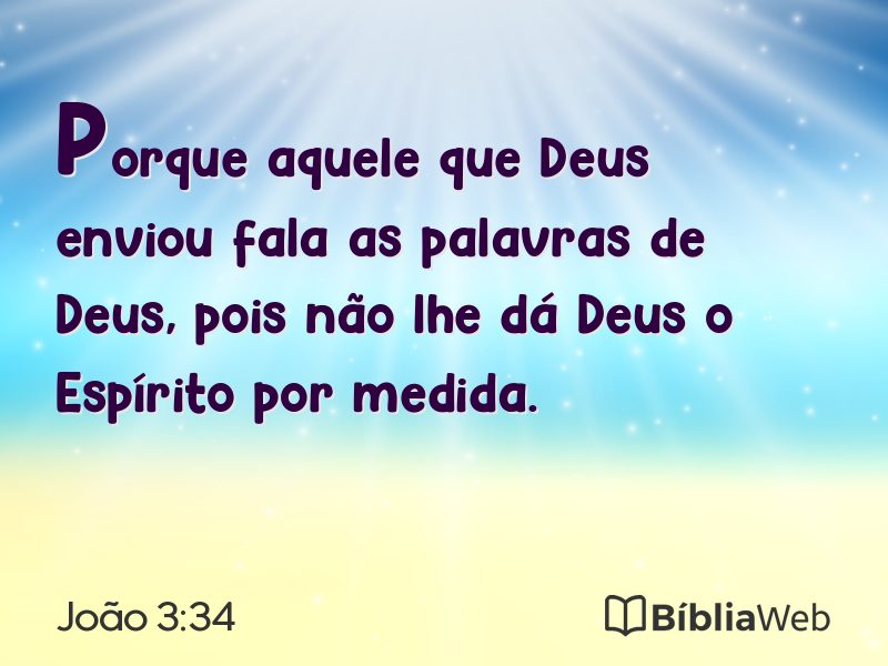 João 3:34 em imagem para compartilhar