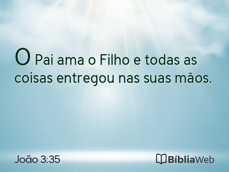 João 3:35 em imagem para compartilhar