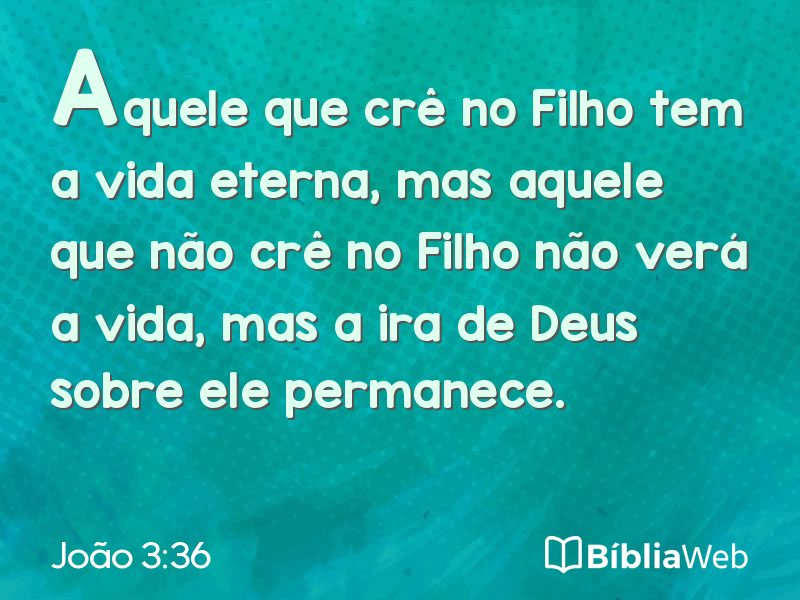 João 3:36 em imagem para compartilhar