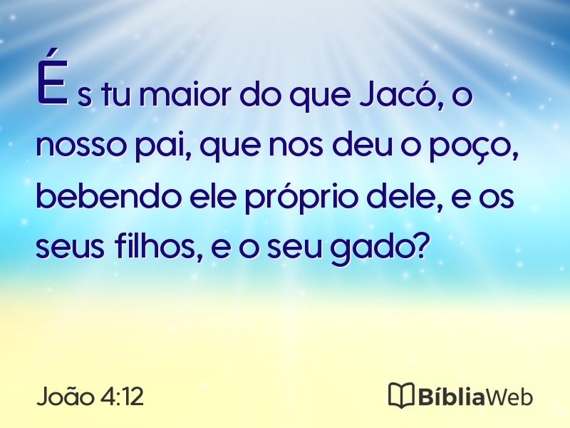 João 4:12 em imagem para compartilhar