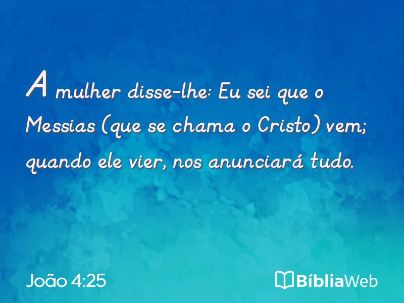 João 4:25 em imagem para compartilhar