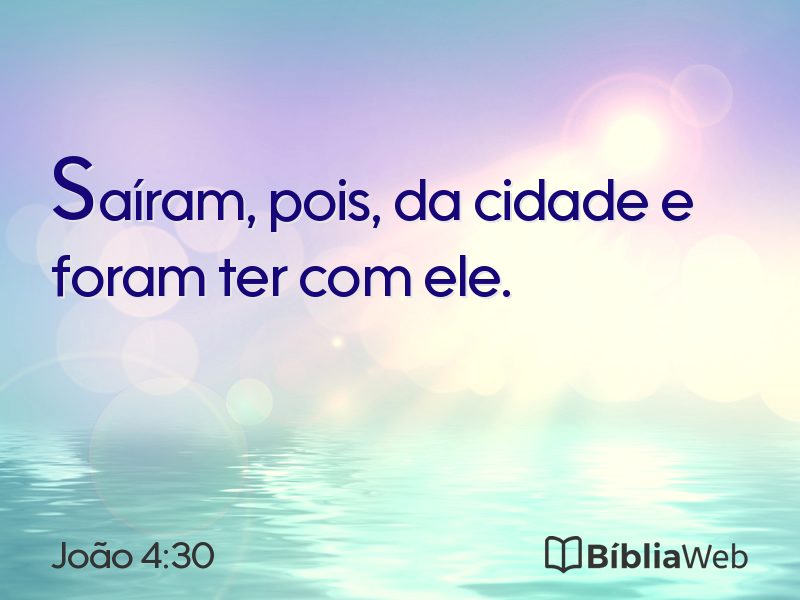 João 4:30 em imagem para compartilhar