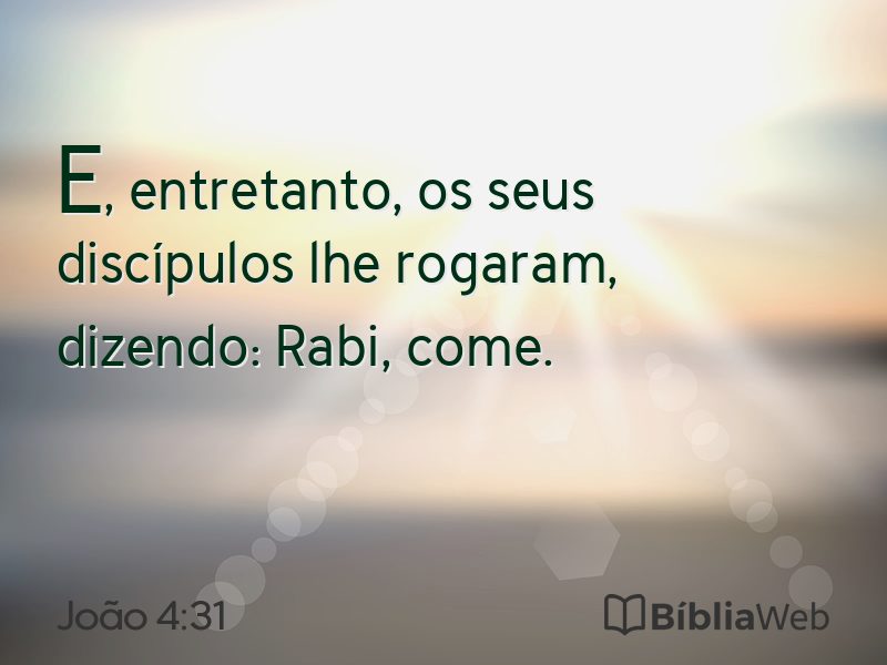 João 4:31 em imagem para compartilhar