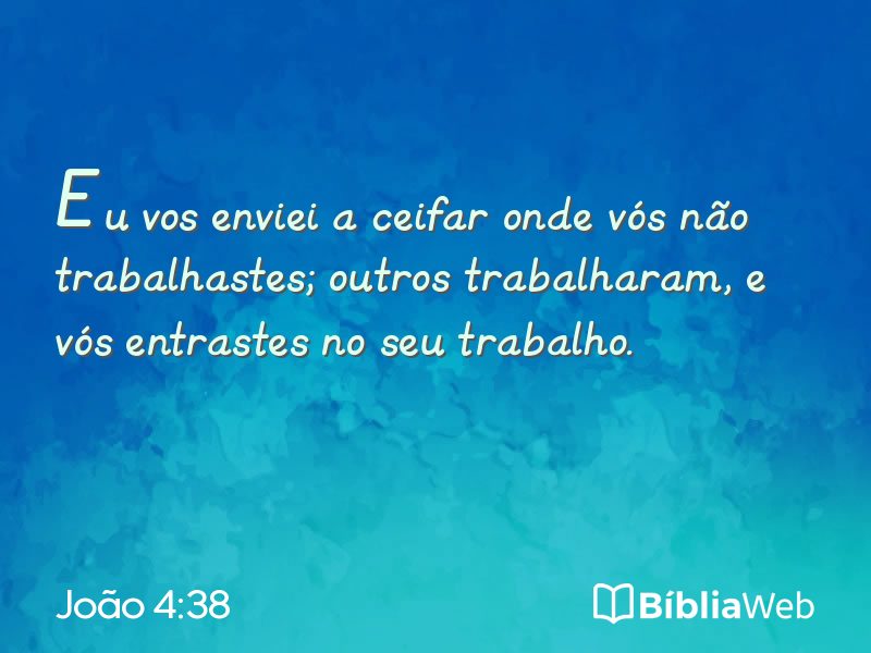 João 4:38 em imagem para compartilhar