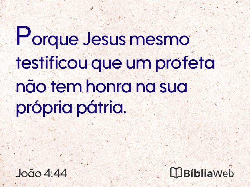 João 4:44 em imagem para compartilhar