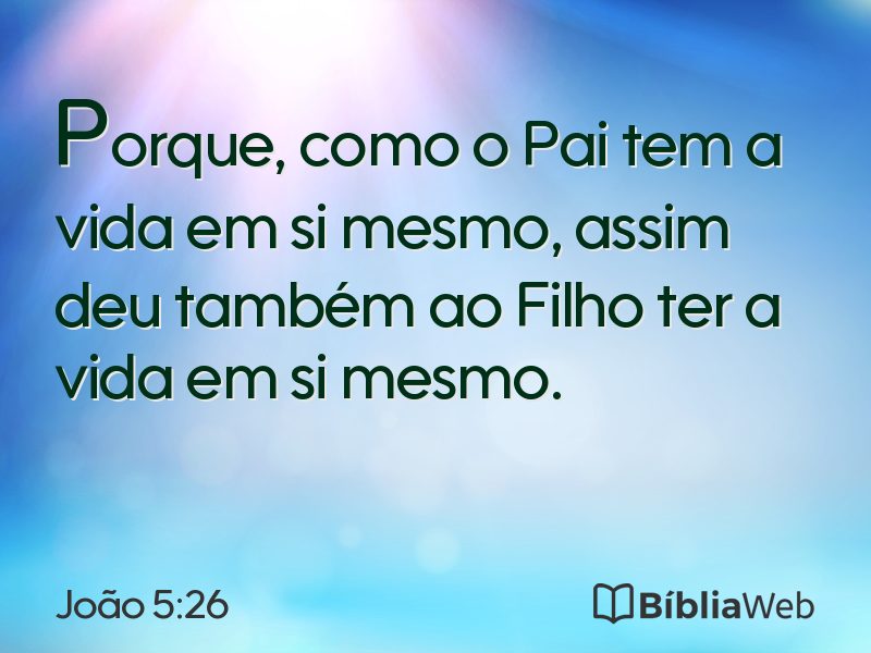 João 5:26 em imagem para compartilhar