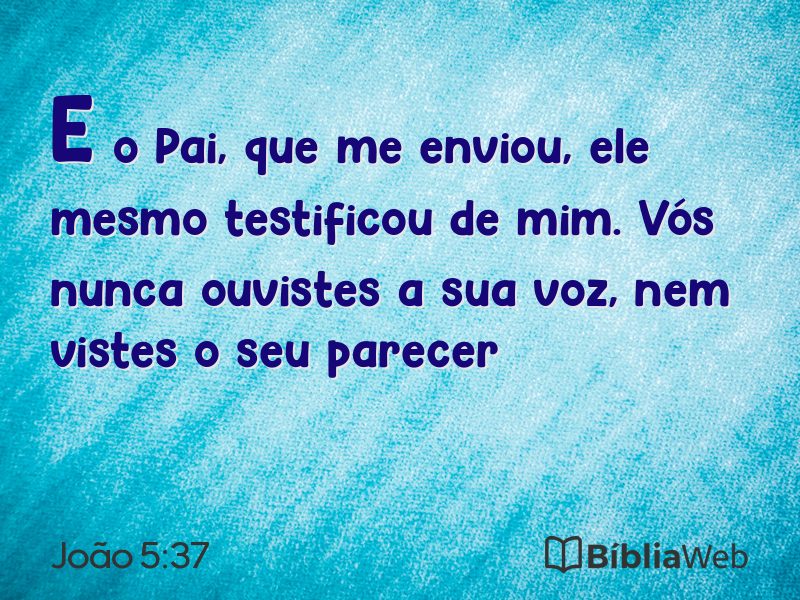 João 5:37 em imagem para compartilhar