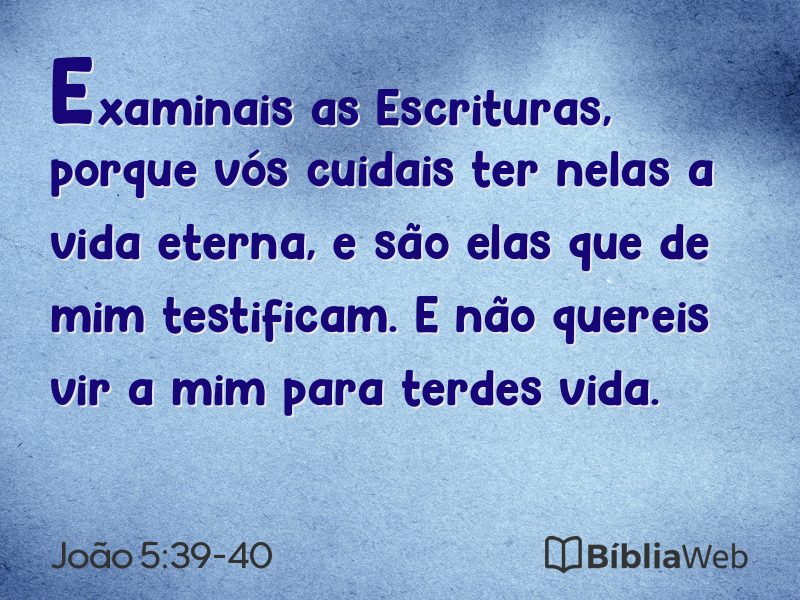 João 5:39-40 em imagem para compartilhar