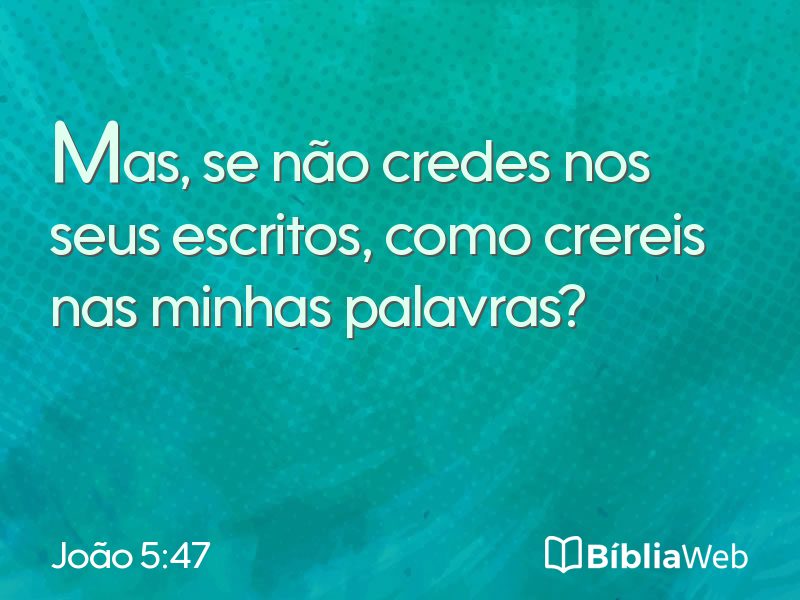 João 5:47 em imagem para compartilhar