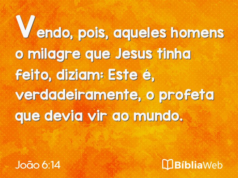 João 6:14 em imagem para compartilhar
