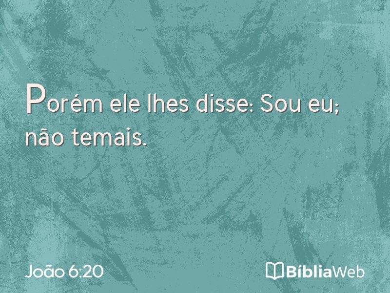 João 6:20 em imagem para compartilhar