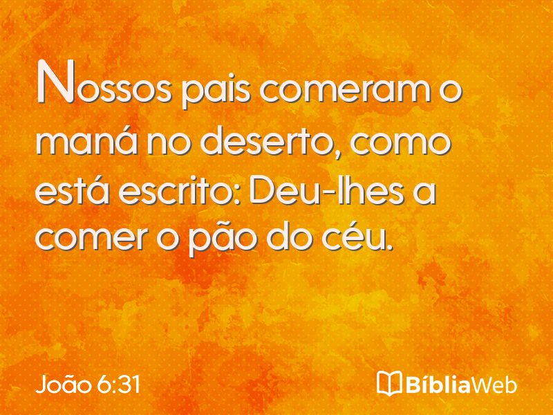 João 6:31 em imagem para compartilhar