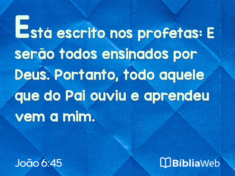 João 6:45 em imagem para compartilhar