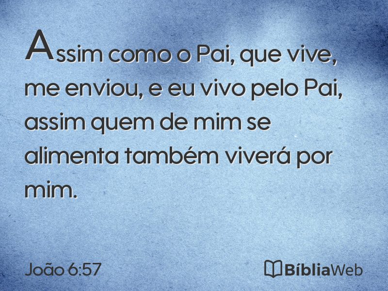 João 6:57 em imagem para compartilhar