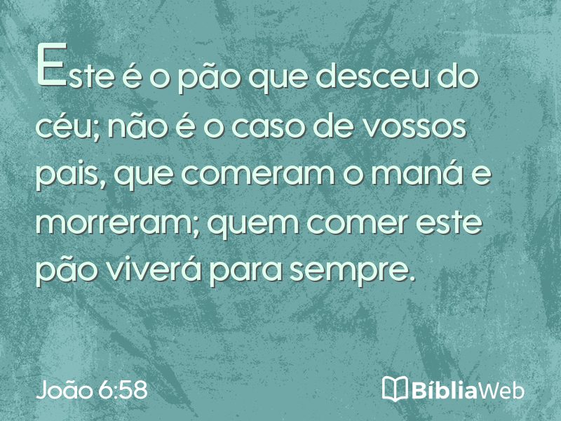 João 6:58 em imagem para compartilhar