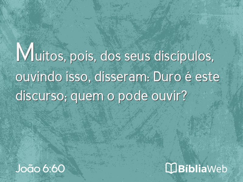 João 6:60 em imagem para compartilhar