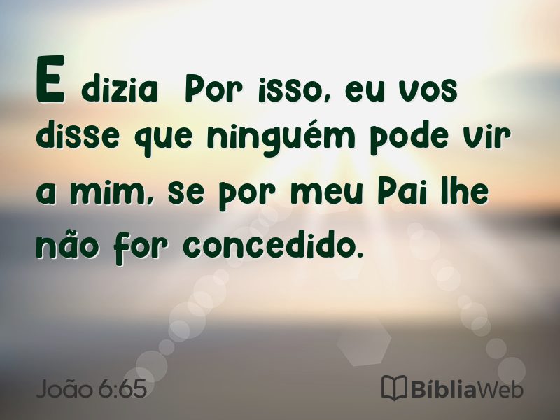 João 6:65 em imagem para compartilhar