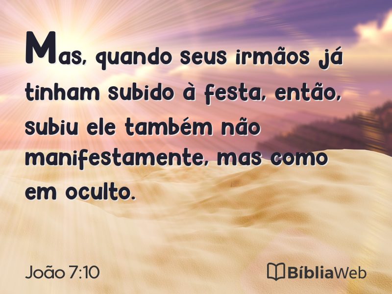 João 7:10 em imagem para compartilhar
