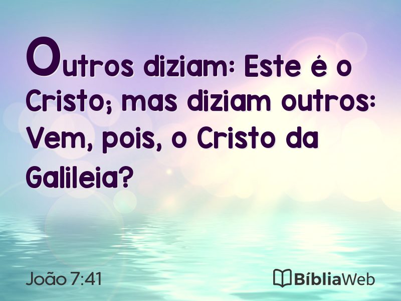 João 7:41 em imagem para compartilhar
