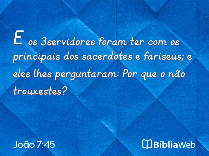 João 7:45 em imagem para compartilhar