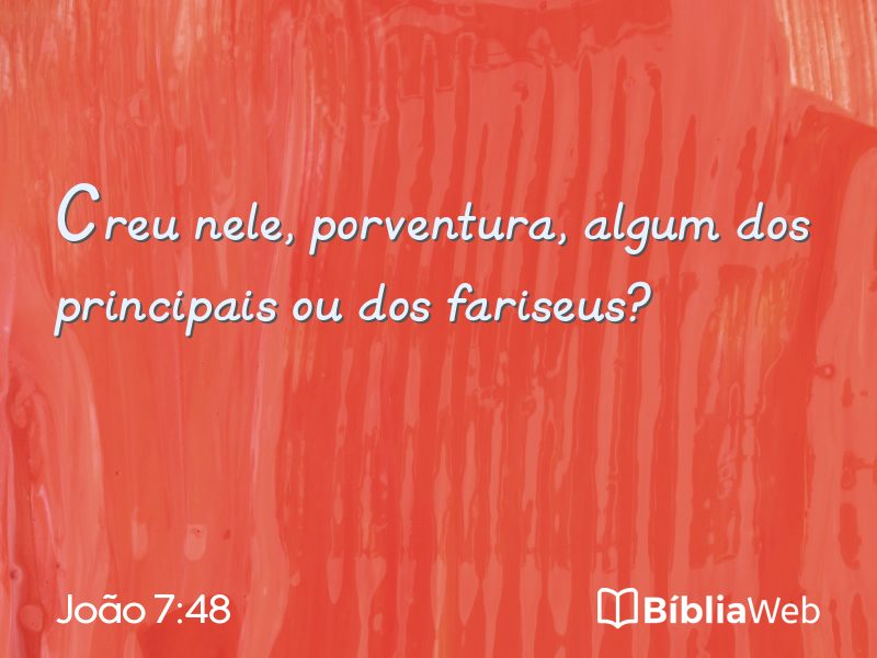 João 7:48 em imagem para compartilhar