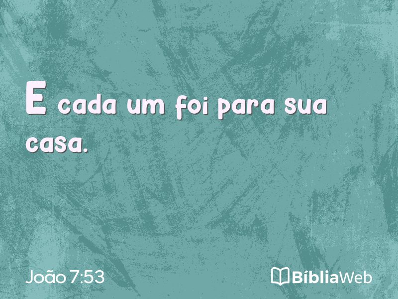 João 7:53 em imagem para compartilhar
