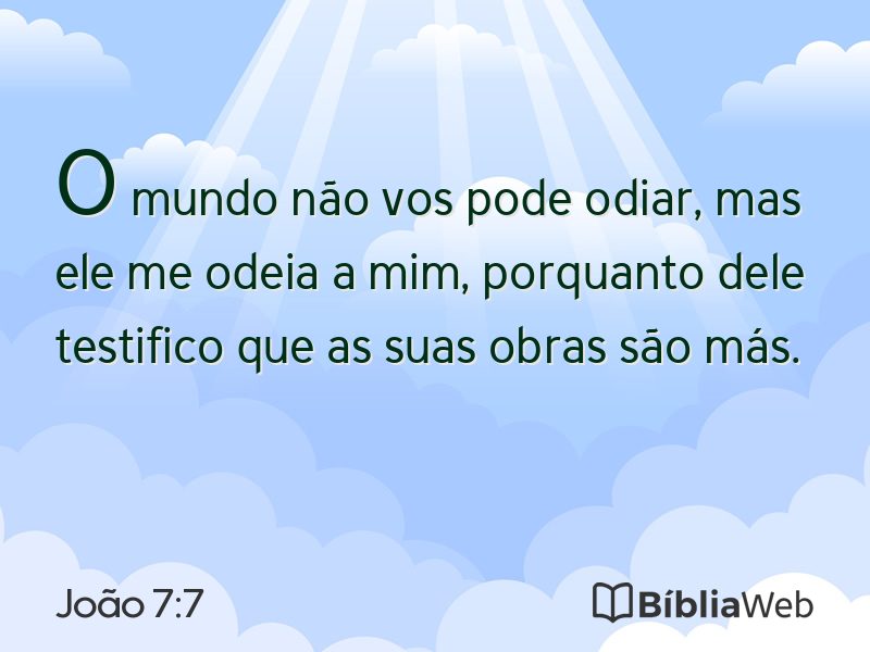 João 7:7 em imagem para compartilhar