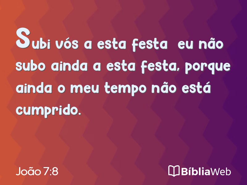 João 7:8 em imagem para compartilhar