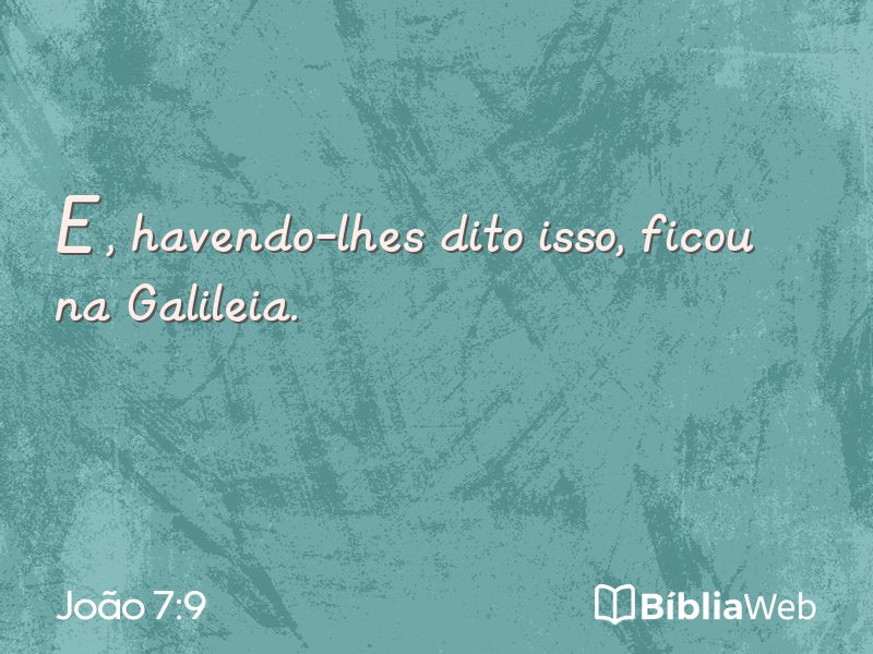 João 7:9 em imagem para compartilhar