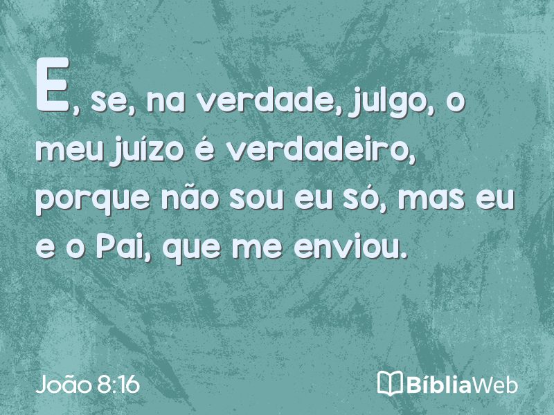 João 8:16 em imagem para compartilhar