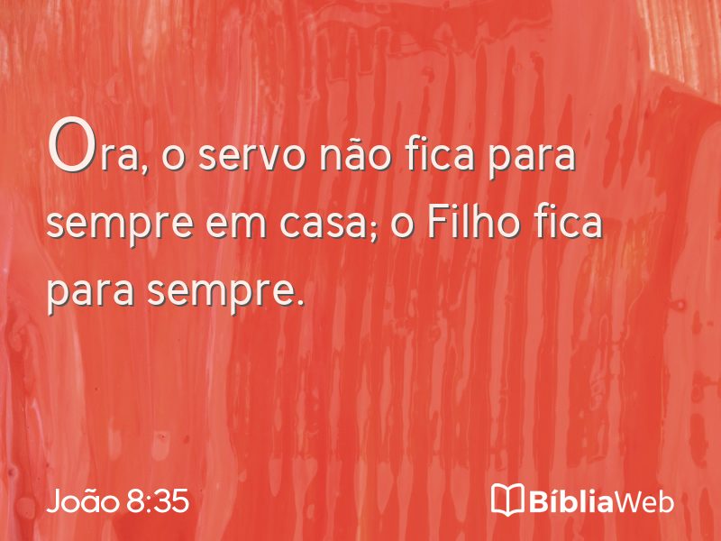 João 8:35 em imagem para compartilhar