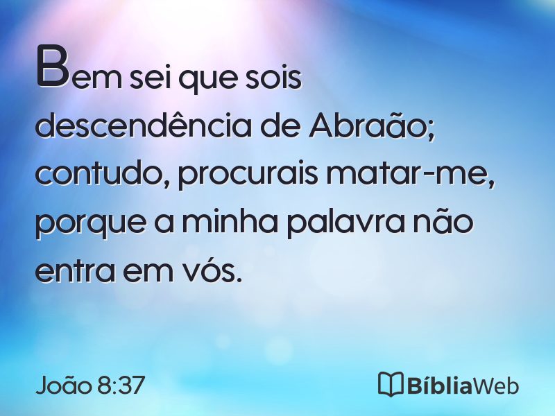 João 8:37 em imagem para compartilhar