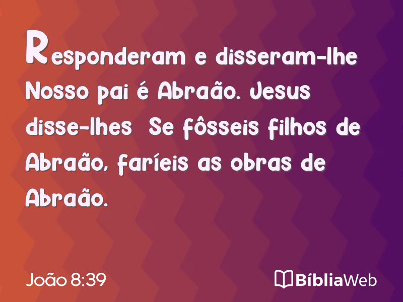 João 8:39 em imagem para compartilhar