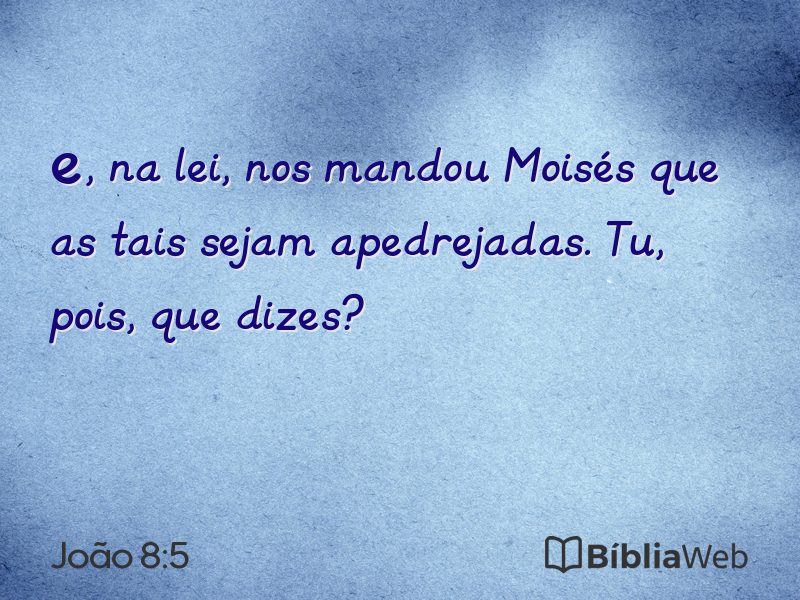 João 8:5 em imagem para compartilhar