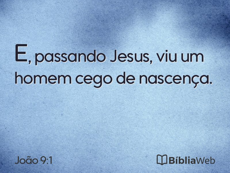 João 9:1 em imagem para compartilhar