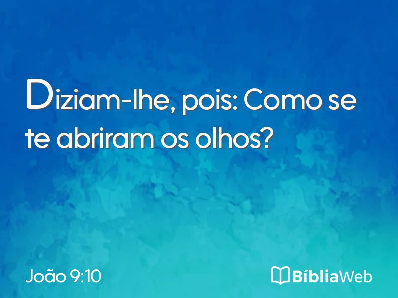 João 9:10 em imagem para compartilhar