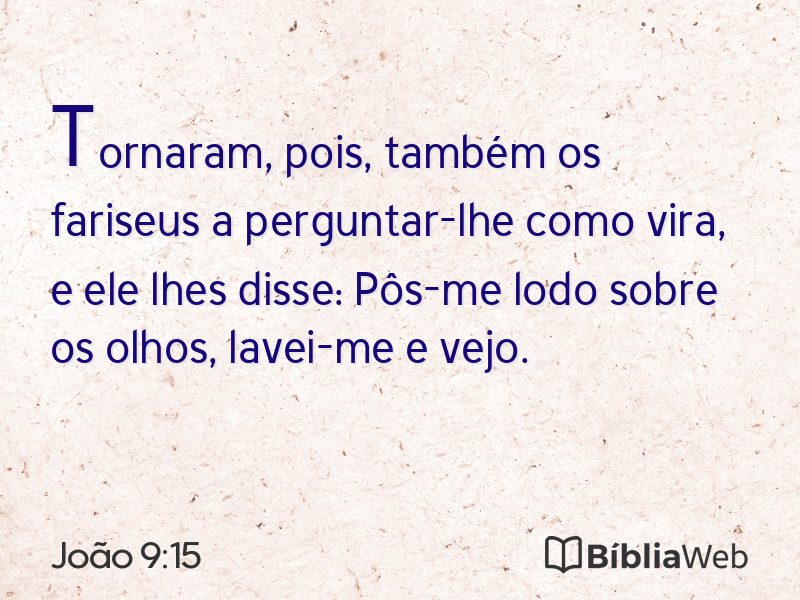 João 9:15 em imagem para compartilhar