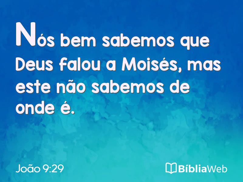 João 9:29 em imagem para compartilhar