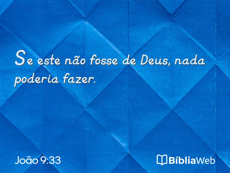 João 9:33 em imagem para compartilhar