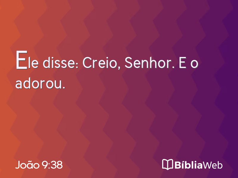 João 9:38 em imagem para compartilhar
