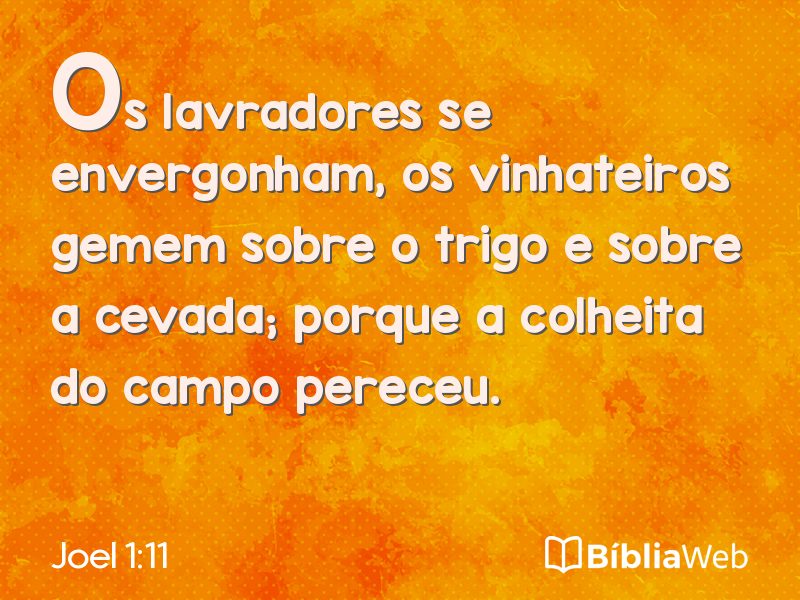 Joel 1:11 em imagem para compartilhar