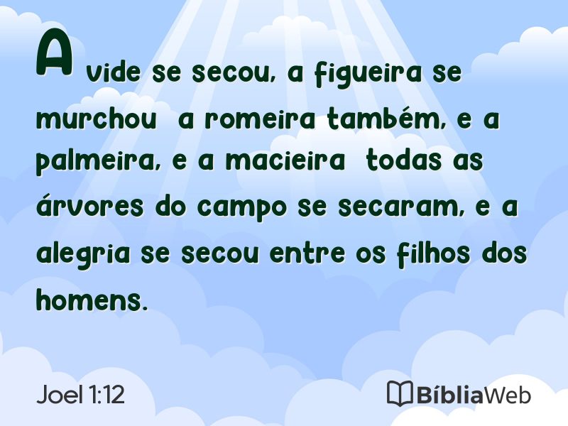 Joel 1:12 em imagem para compartilhar