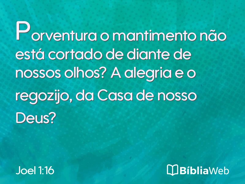 Joel 1:16 em imagem para compartilhar