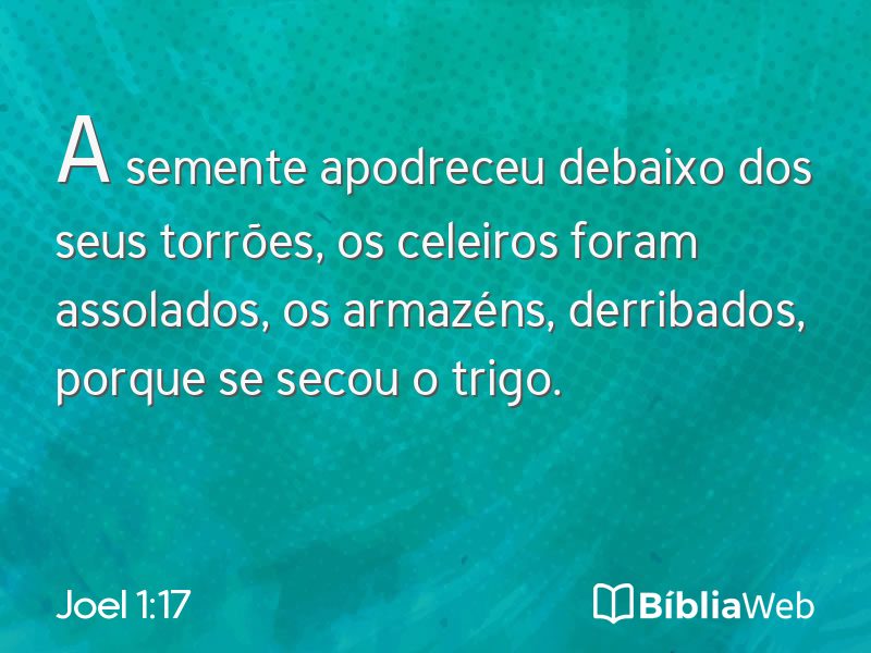 Joel 1:17 em imagem para compartilhar