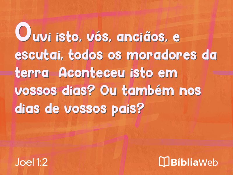 Joel 1:2 em imagem para compartilhar