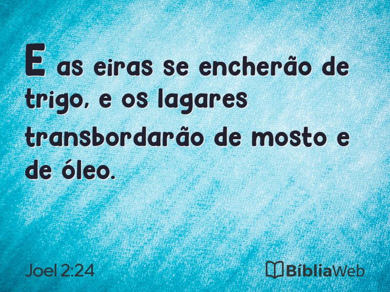 Joel 2:24 em imagem para compartilhar