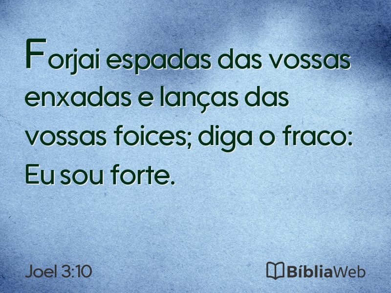 Joel 3:10 em imagem para compartilhar