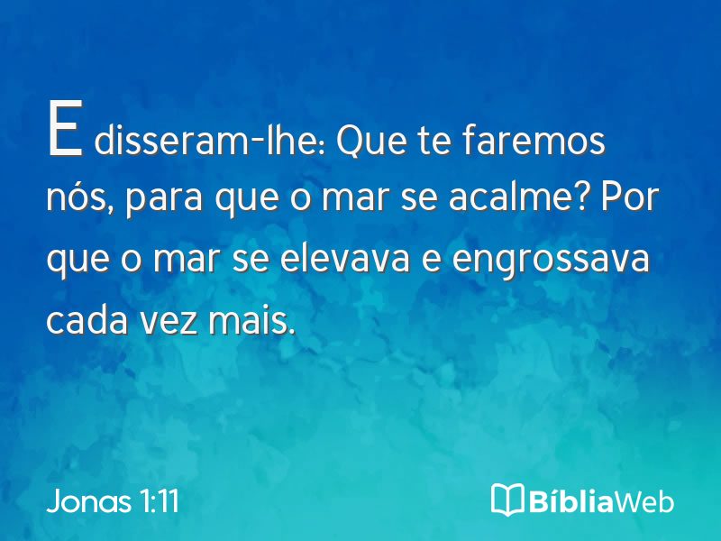 Jonas 1:11 em imagem para compartilhar