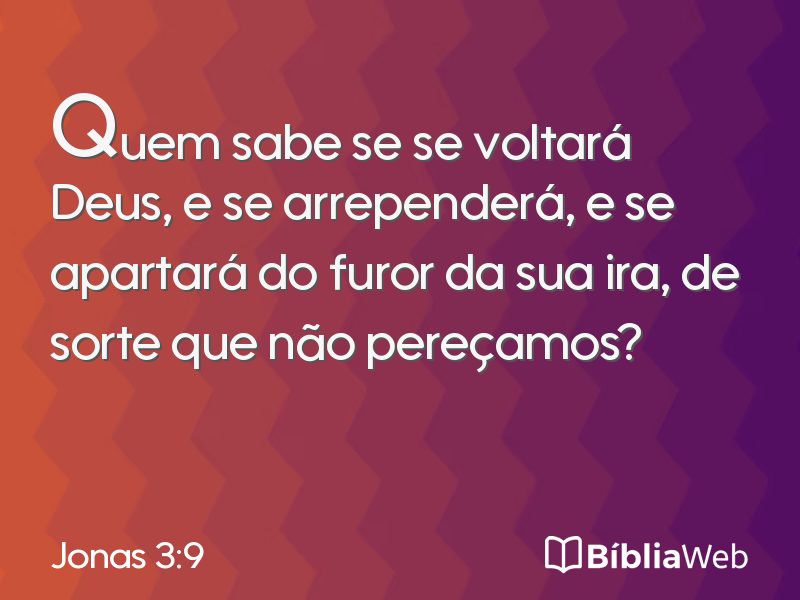Jonas 3:9 em imagem para compartilhar